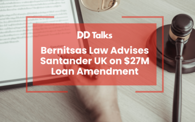 Bernitsas Law Advises Santander UK on $27M Loan Amendment