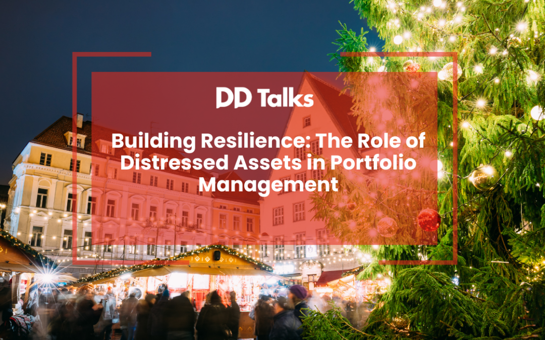 Building Resilience: The Role of Distressed Assets in Portfolio Management