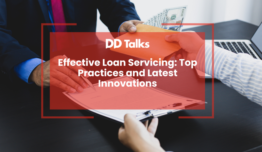 Effective Loan Servicing