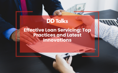 Effective Loan Servicing: Top Practices and Latest Innovations