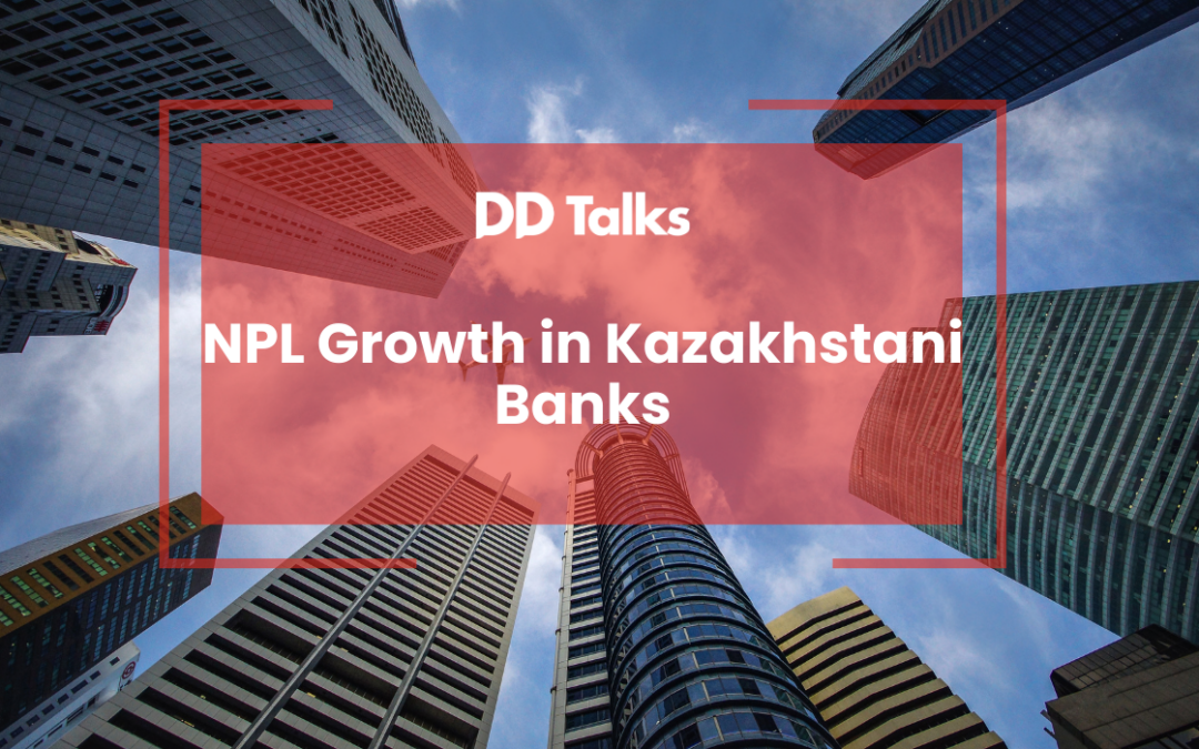 NPL Growth in Kazakhstani Banks