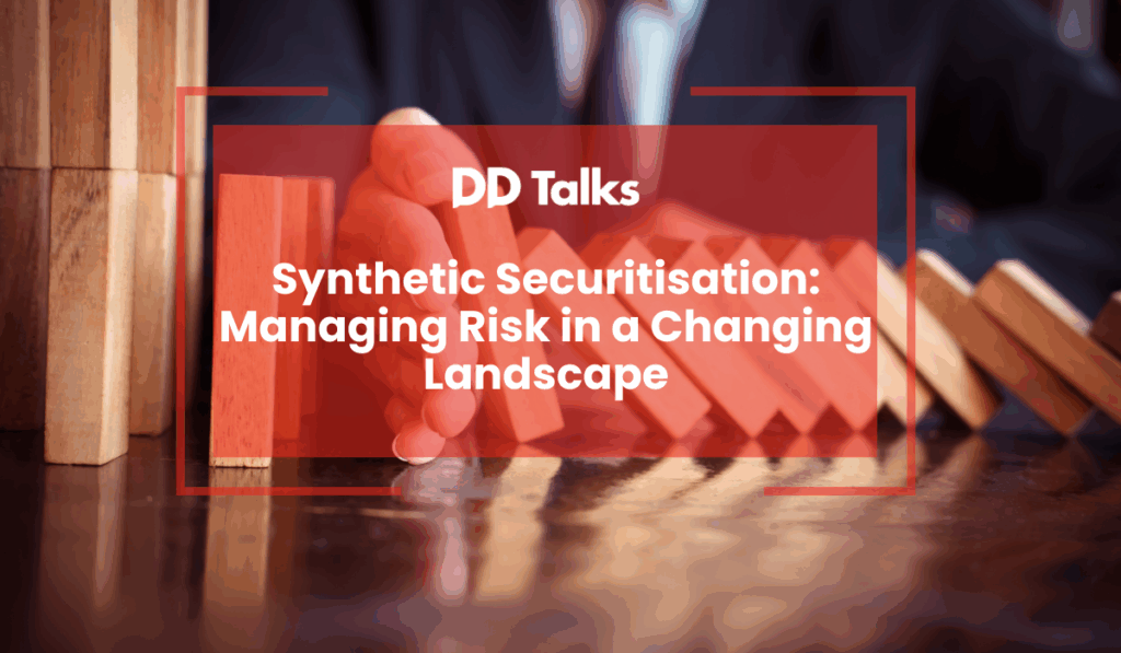 Synthetic Securitisation