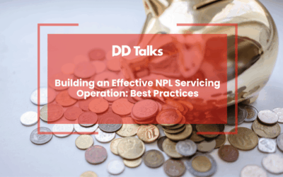 Building an Effective NPL Servicing Operation: Best Practices