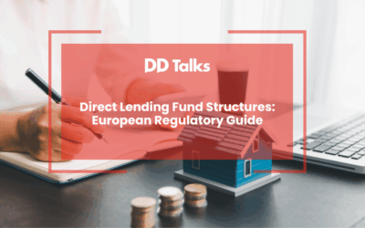 Direct Lending Fund Structures: European Regulatory Guide
