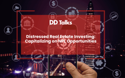 Distressed Real Estate Investing: Capitalizing on NPL Opportunities