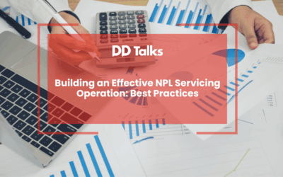 Building an Effective NPL Servicing Operation: Best Practices