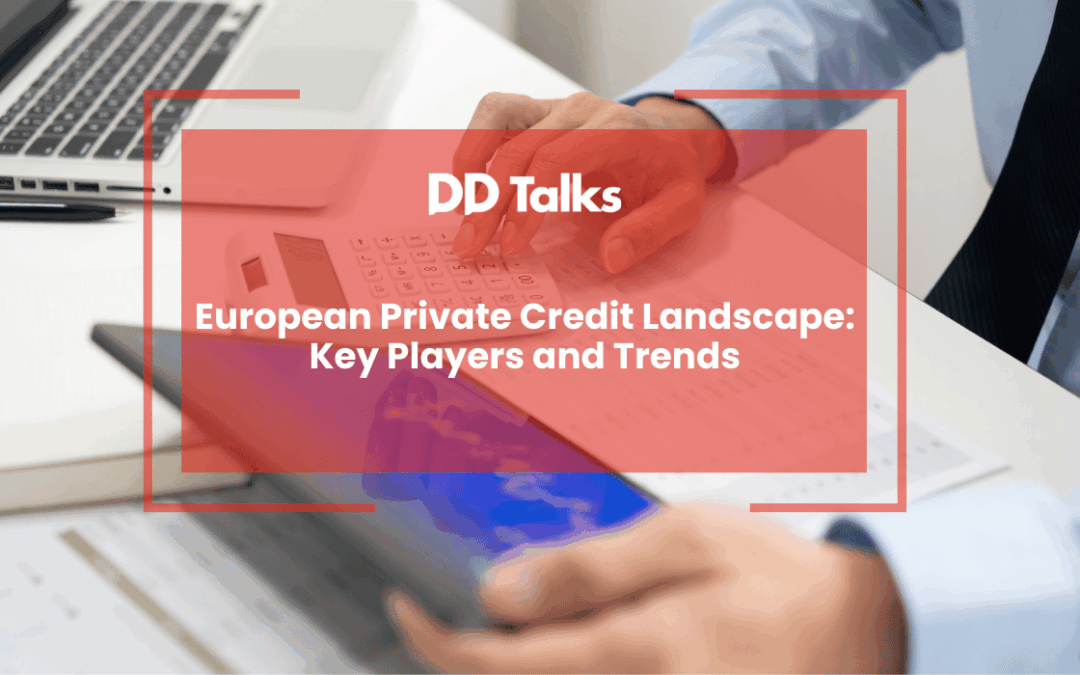 European Private Credit Landscape: Key Players and Trends