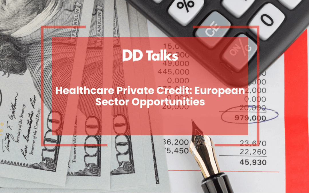 Healthcare Private Credit: European Sector Opportunities
