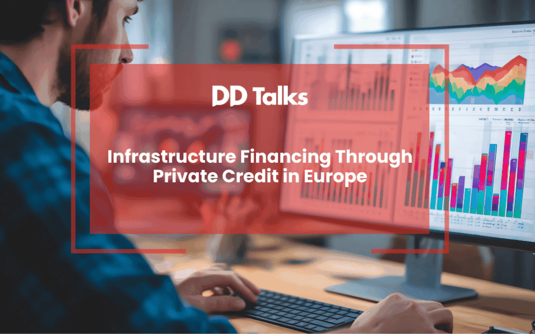Infrastructure Financing Through Private Credit in Europe