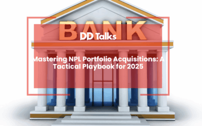 Mastering NPL Portfolio Acquisitions: A Tactical Playbook for 2025