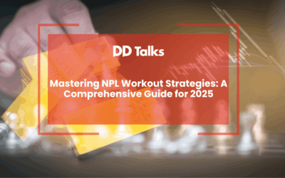Mastering NPL Workout Strategies: A Comprehensive Guide for 2025