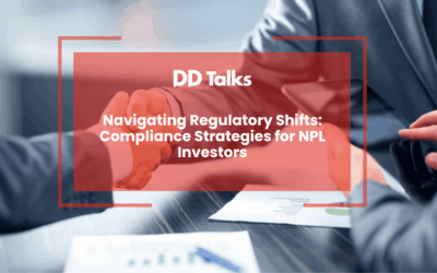 Navigating Regulatory Shifts: Compliance Strategies for NPL Investors