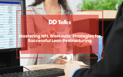 Mastering NPL Workouts: Strategies for Successful Loan Restructuring