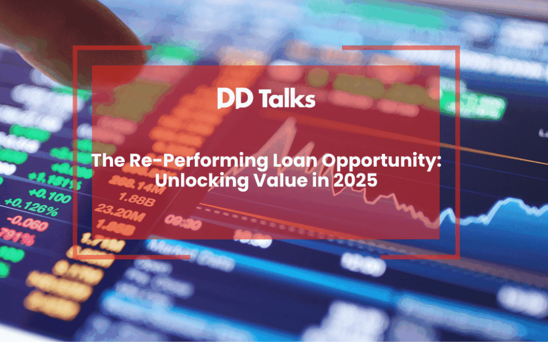 The Re-Performing Loan Opportunity 2026