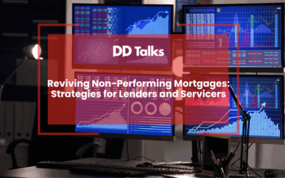 Reviving Non-Performing Mortgages: Strategies for Lenders and Servicers
