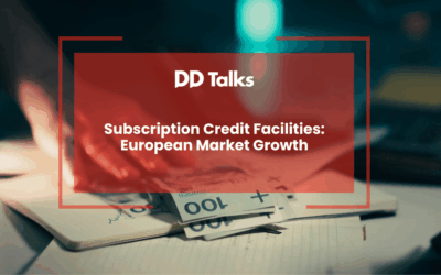Subscription Credit Facilities: European Market Growth